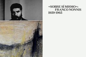 «Sobre sí mismo»: Franco Nonnis 1959-1965