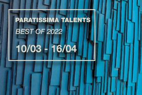 Paratissima Talents - Best of 2022