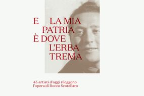 E la mia Patria è dove l'erba trema