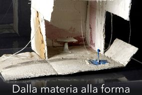 Dalla materia alla forma